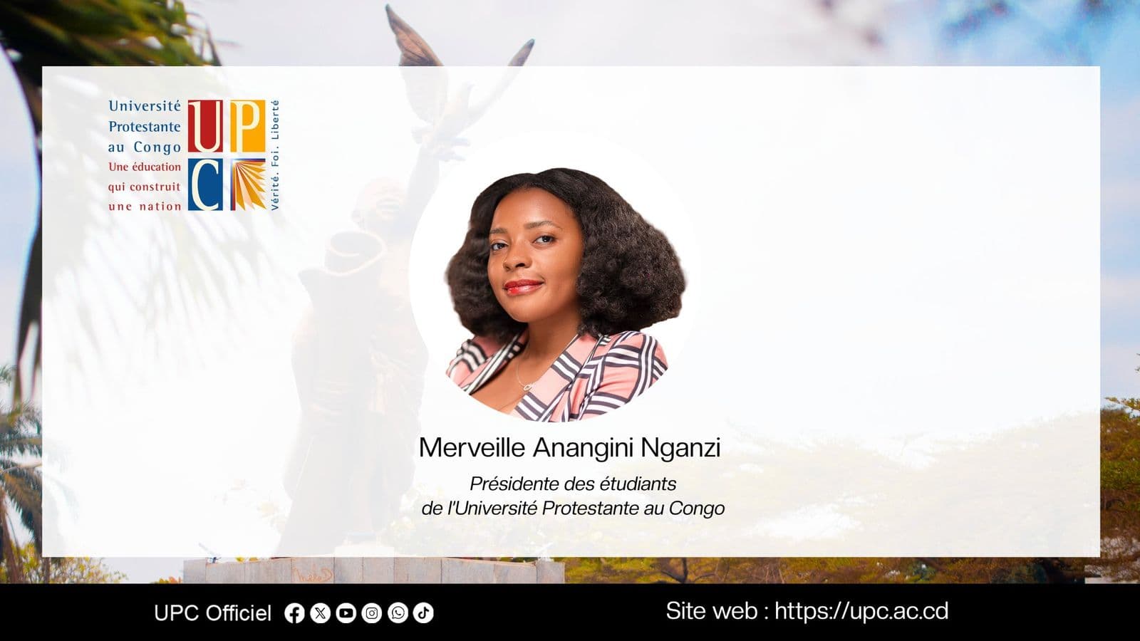 Félicitations à la nouvelle Présidente des étudiants de l’Université Protestante au Congo, Merveille Anangini