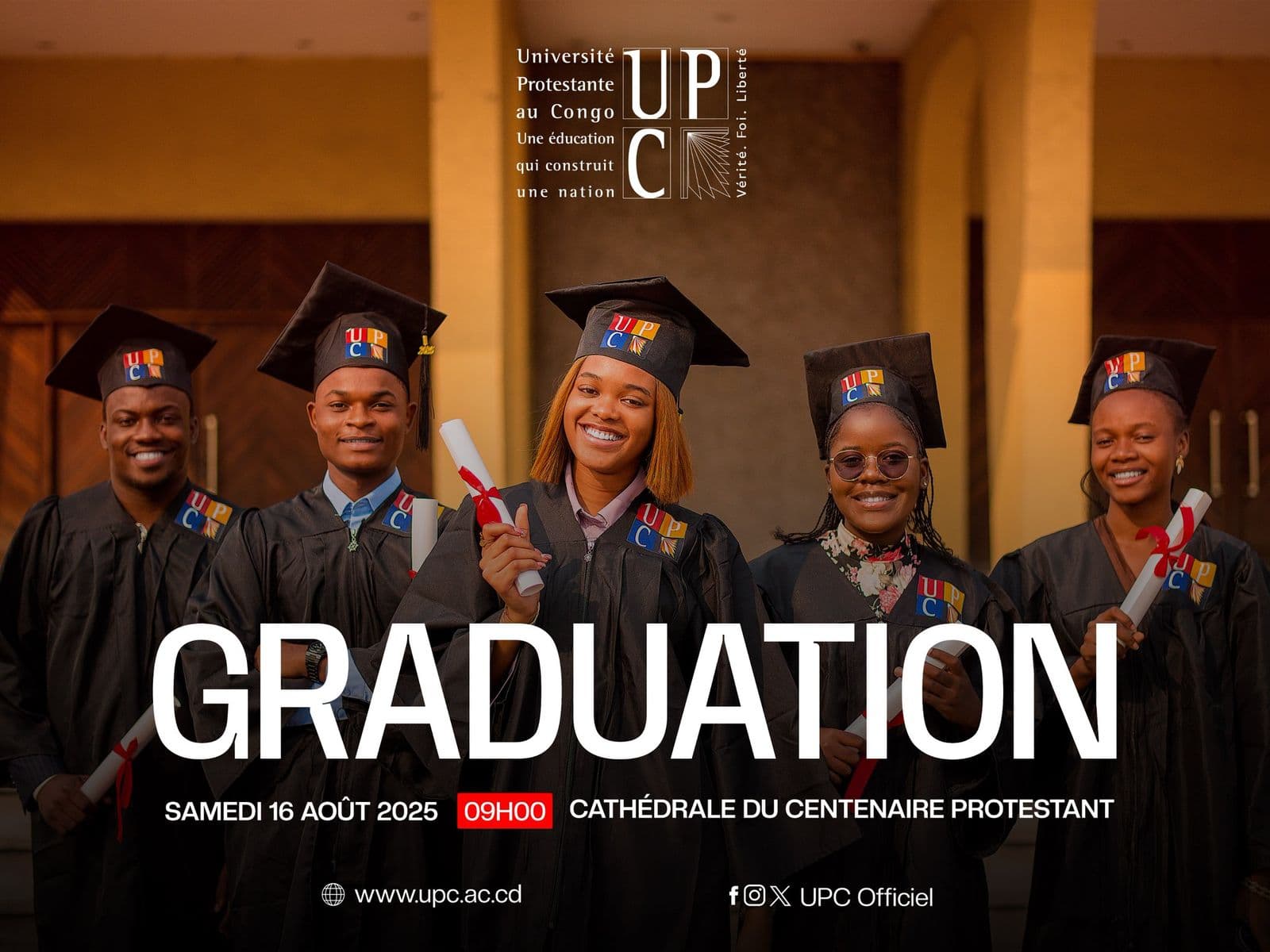 L’UPC a le plaisir de vous inviter à la cérémonie de GRADUATION qui se tiendra :