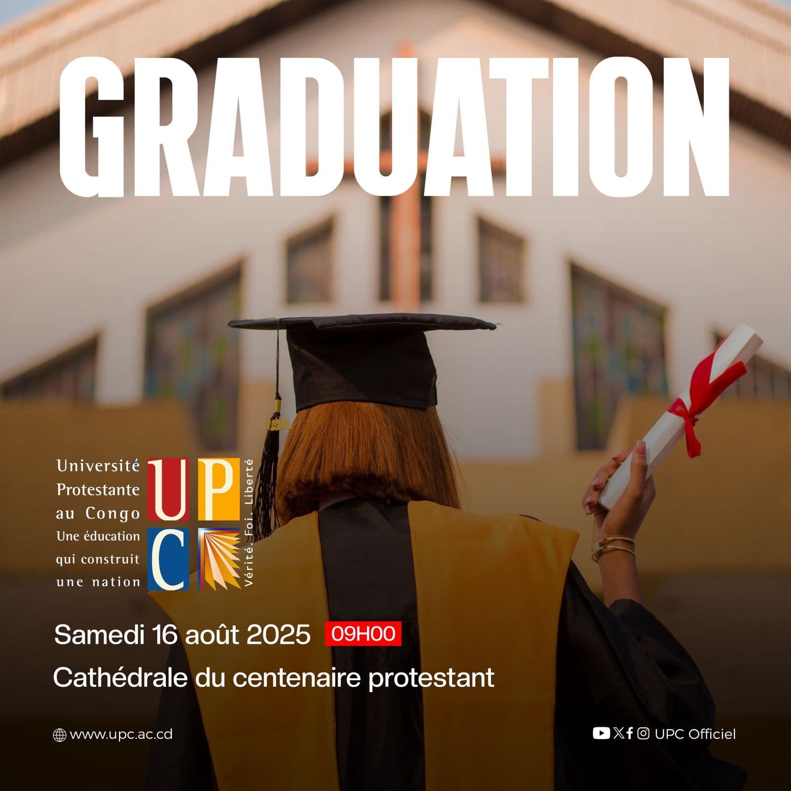 Il est rappelé à toute la communauté de l’UPC que la cérémonie de graduation de l’année académique 2024-2025 s